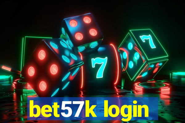 bet57k login